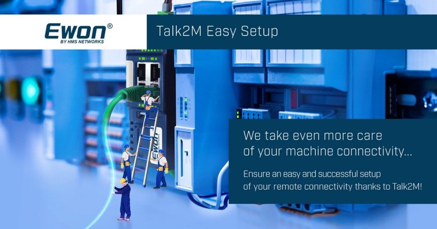 Talk2M Easy Setup hace que la conectividad de los equipos industriales sea más fácil que fácil